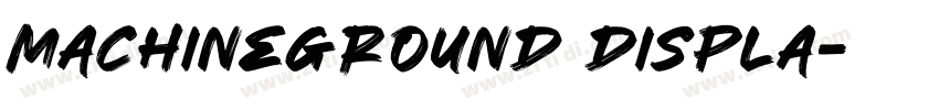 MachineGround Displa字体转换